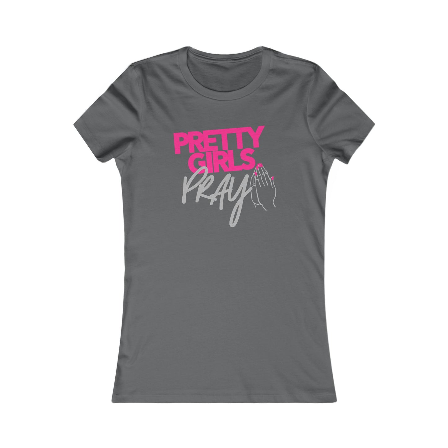 Pretty Girls Pray Pink & Silver Women’s Fitted Faith Tee