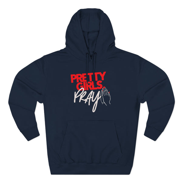 Pretty Girls Pray Red & White Unisex Premium Pullover Hoodie | Christian Sweatshirt