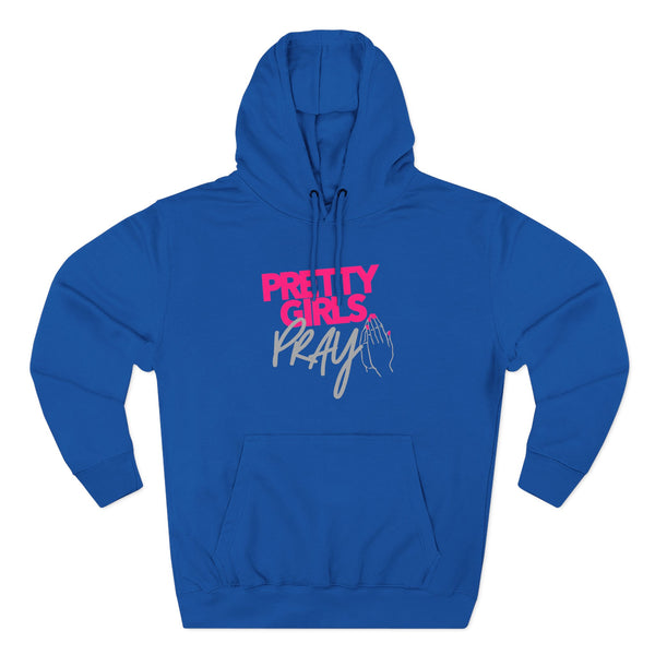 Pretty Girls Pray Pink & Silver Unisex Premium Pullover Hoodie | Christian Apparel
