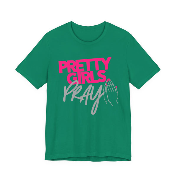 Pretty Girls Pray Pink & Silver Unisex Christian T-Shirt | Faith Based Graphic Tee