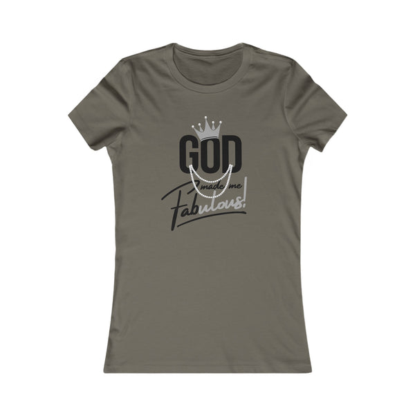 God Made Me Fabulous Silver Women’s Fitted Faith Tee