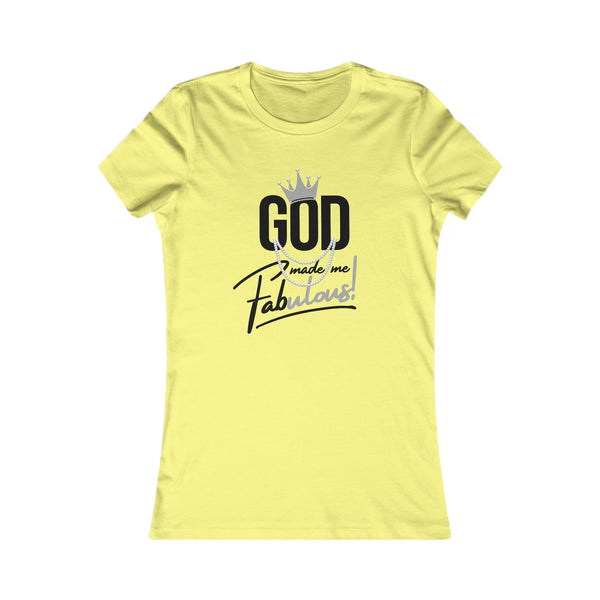 God Made Me Fabulous Silver Women’s Fitted Faith Tee