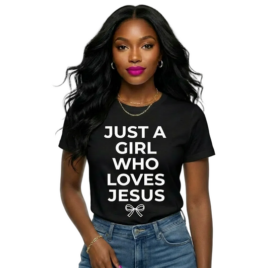 Just a Girl Who Loves Jesus (White)| Christian Graphic T-Shirt | Faith-Based Apparel