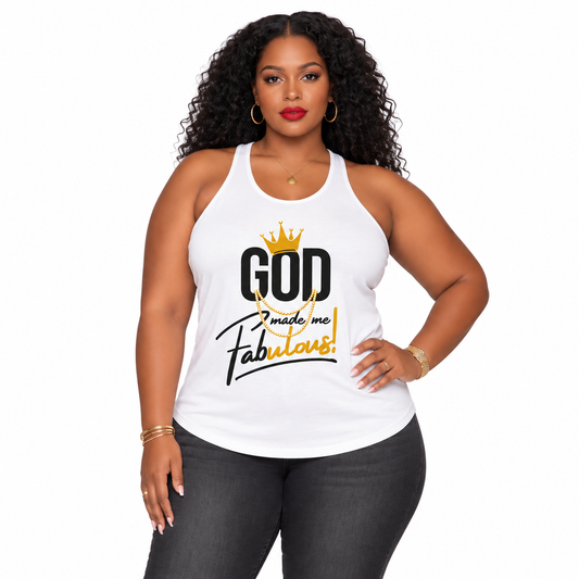 God Made Me Fabulous Women's Racerback Tank