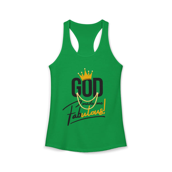 God Made Me Fabulous Women's Racerback Tank