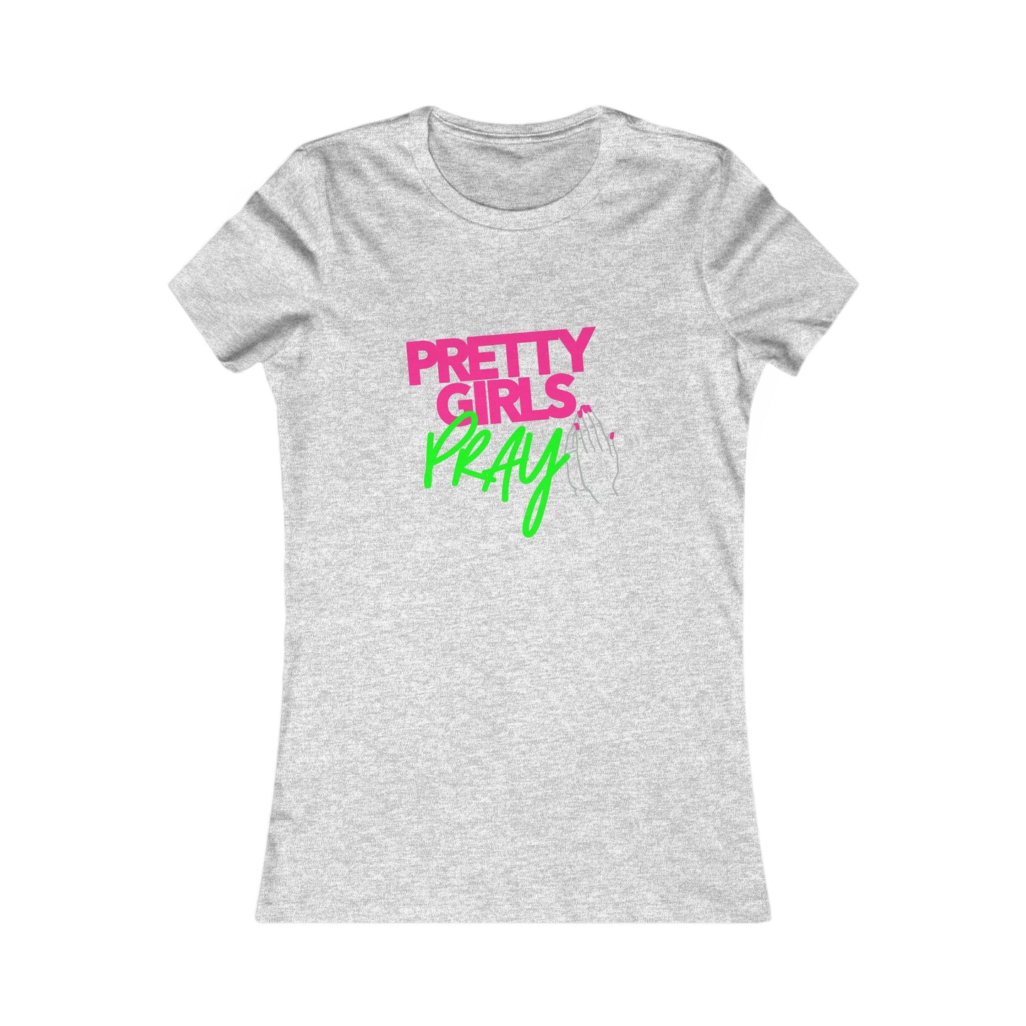 Pretty Girls Pray Pink & Green Women’s Fitted Faith Tee