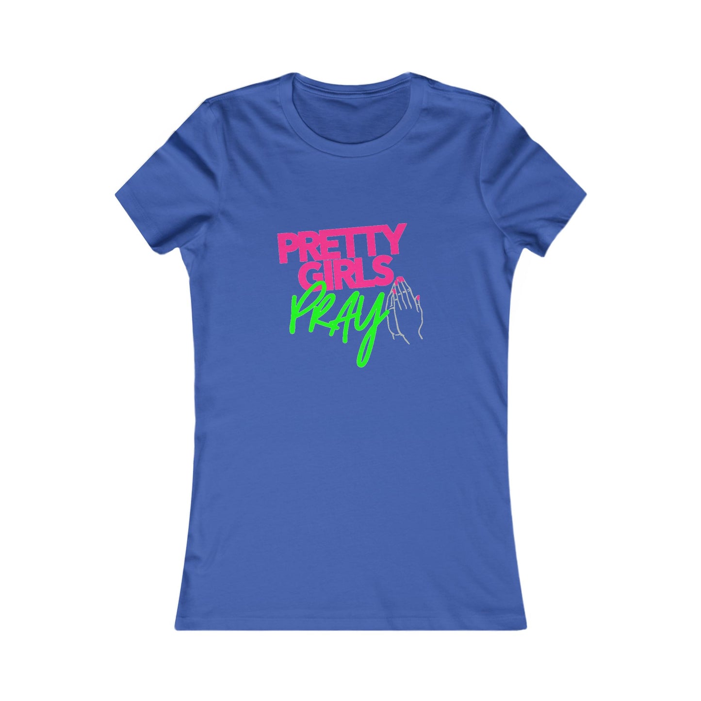 Pretty Girls Pray Pink & Green Women’s Fitted Faith Tee