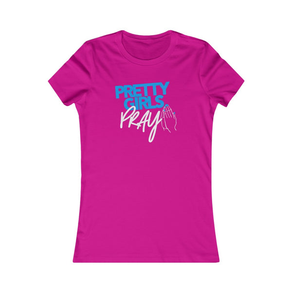 Pretty Girls Pray Fitted Tee- Blue