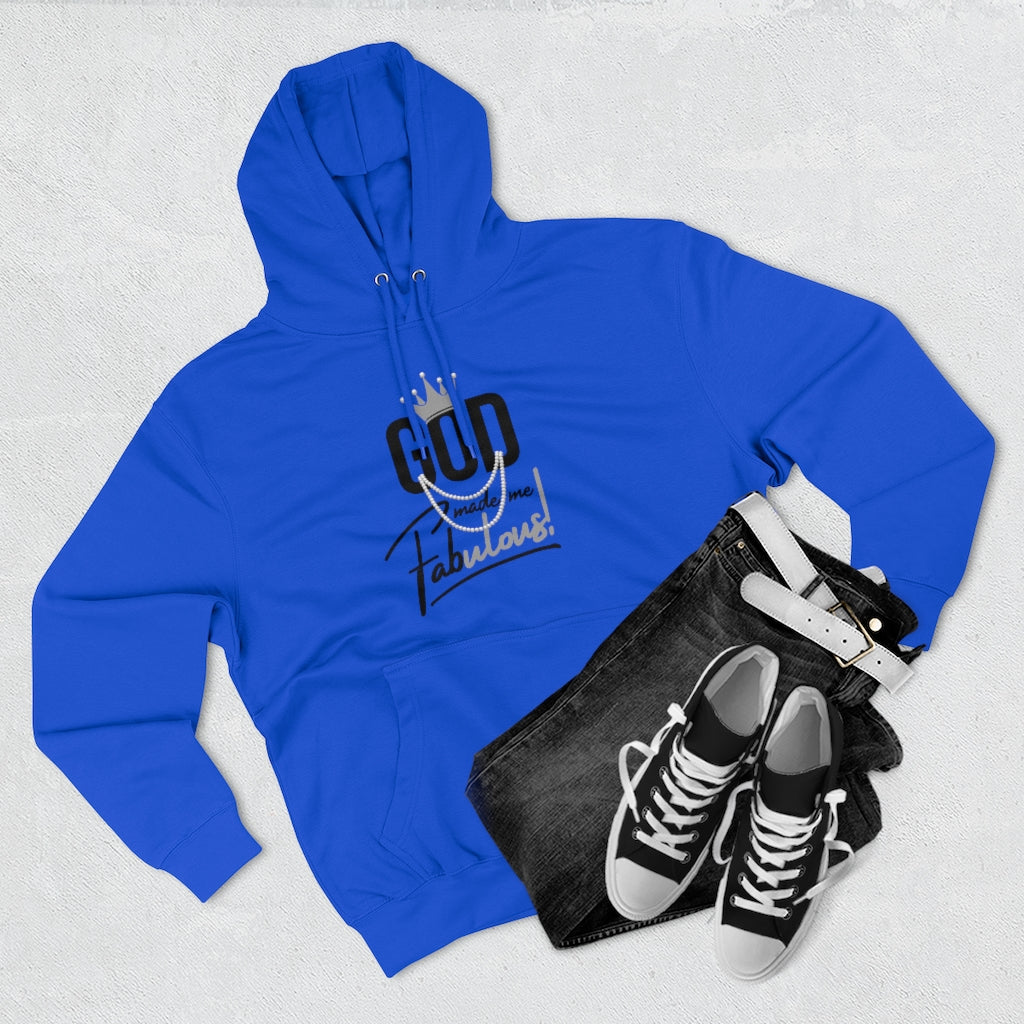God Made Me Fabulous Pullover Hoodie-Silver