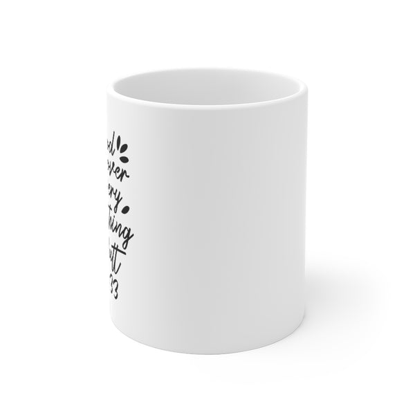 God Over Everything Ceramic Mug