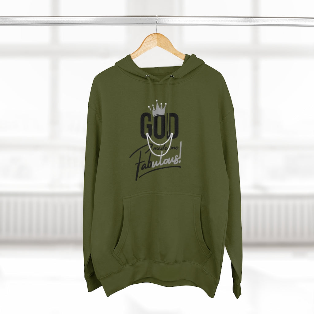 God Made Me Fabulous Pullover Hoodie-Silver