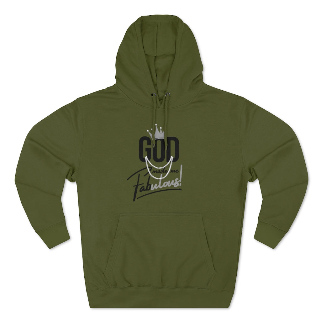 God Made Me Fabulous Pullover Hoodie-Silver