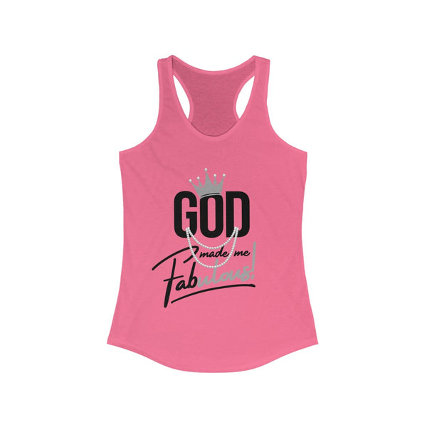 God Made Me Fabulous Women's Racerback Tank-Silver