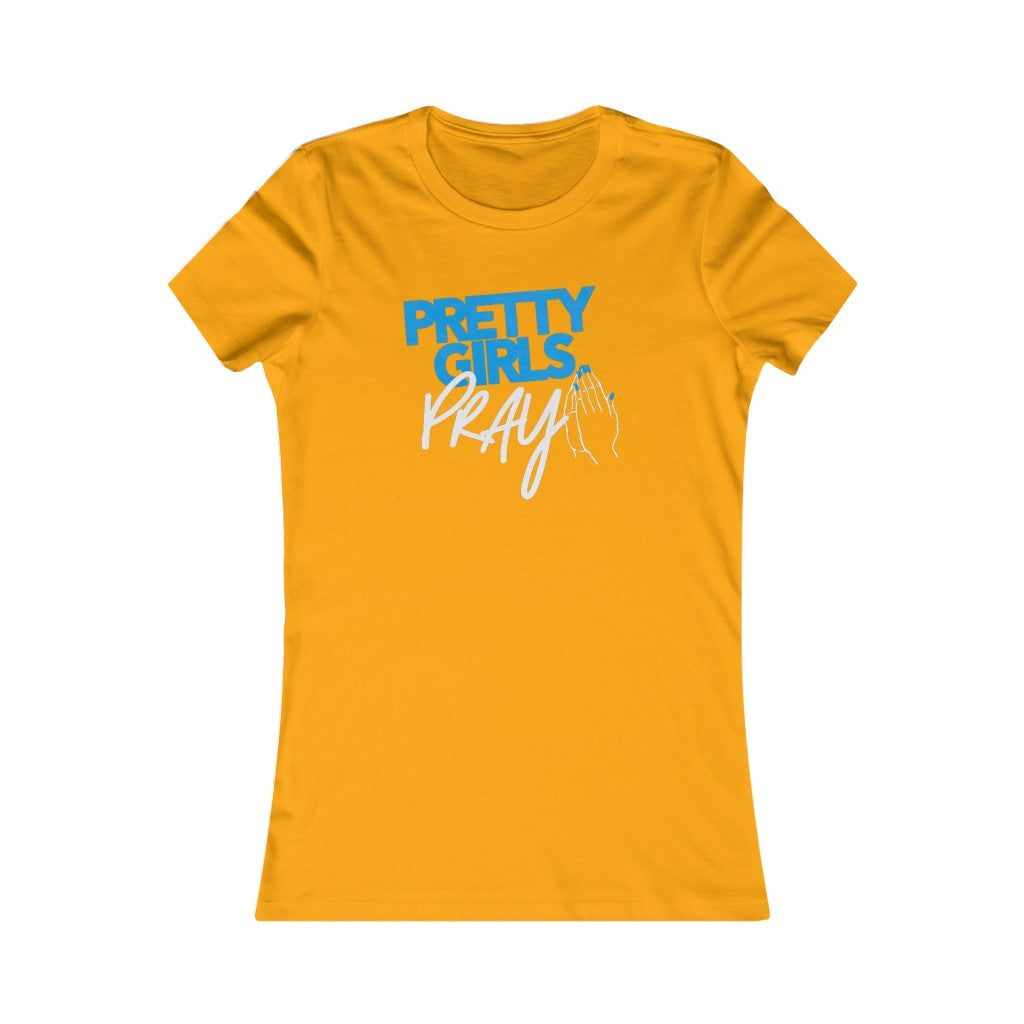 Pretty Girls Pray Fitted Tee- Blue