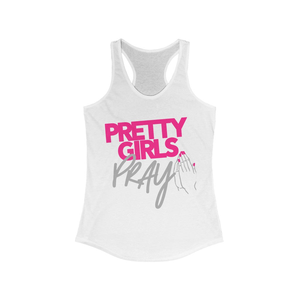 Pretty Girls Pray Women's Racerback Tank