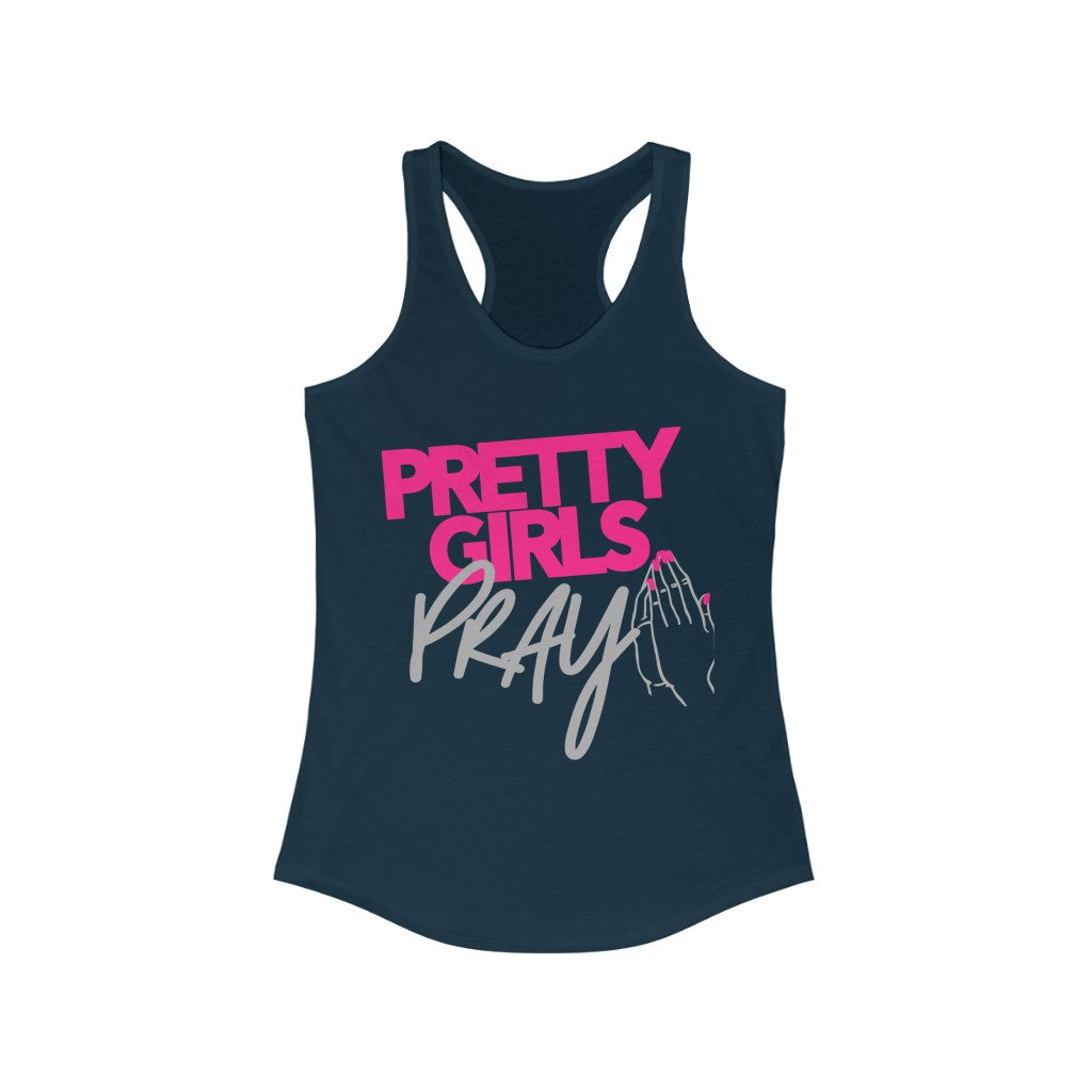 Pretty Girls Pray Women's Racerback Tank