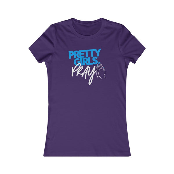 Pretty Girls Pray Fitted Tee- Blue