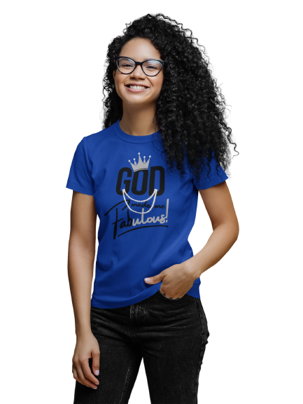 God Made Me Fabulous Unisex Tee- Silver